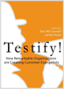 Testify! How Remarkable Organizations are Creating Customer Evangelists