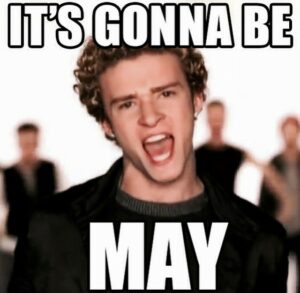 It's Gonna Be May - Dental Marketing & Practice Management ...